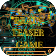 Brain Teaser Game