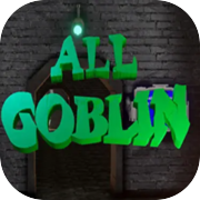 All Goblin