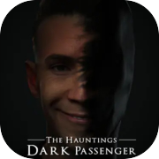 Play The Hauntings: Dark Passenger