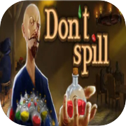 Play Don´t Spill