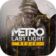 Play Metro: Last Light Redux