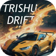 Trishu-Drift