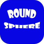 Round Sphere - Game