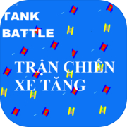 Tank Battle-Trận chiến xe tăng