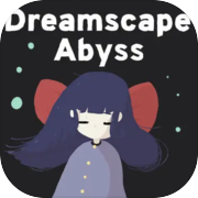 Dreamscape Abyss