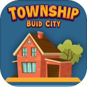 Play Township : Build City