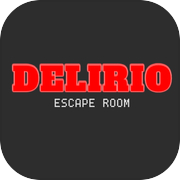 Delirio Escape Room