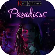 Red Embrace: Paradisus