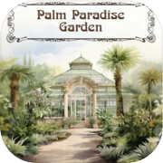 Play Palm Paradise Garden
