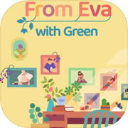 Play From Eva with Green