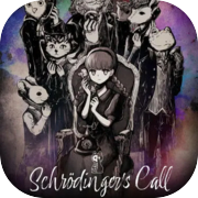 Play Schrödinger's Call