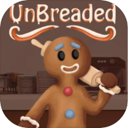 Play Unbreaded