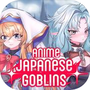 Play Anime: Japanese Goblins