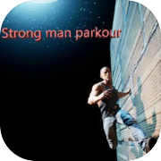 Play 猛男跑酷（Strong man parkour）