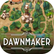 Play Dawnmaker