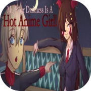 Play My Inner Darkness Is A Hot Anime Girl!