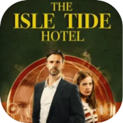 Play The Isle Tide Hotel