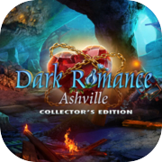 Dark Romance: Ashville Collector's Edition