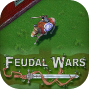 Play Feudal Wars