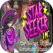 Play Star Seeker in: the Secret of the Sorcerous Standoff