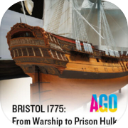 Play AGO BRISTOL 1775: From Warship to Prison Hulk