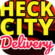 Play Heck City Delivery