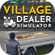Village Dealer Simulator