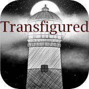 Transfigured