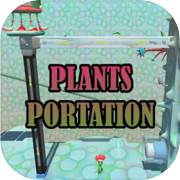 Plantsportation