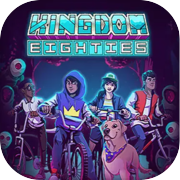 Play Kingdom Eighties