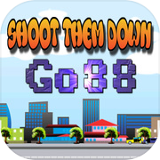 Play Go88 - Shoot Them Down