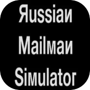Russian Mailman Simulator