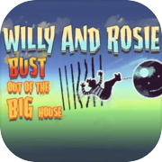 Play Willy and Rosie: Bust Out of the Big House