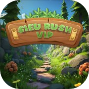 Play Sieu Rush Vip in Forest