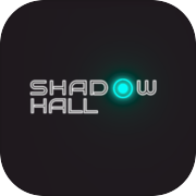 Play Shadow Hall