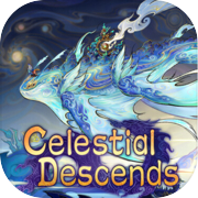 Celestial Descends