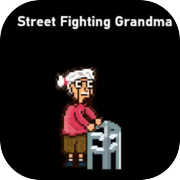 Play Street Fighting Grandma