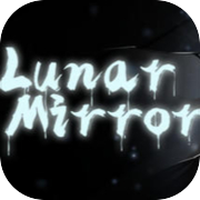 Lunar Mirror