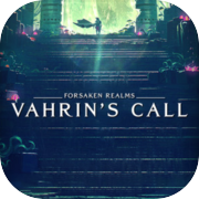 Forsaken Realms: Vahrin's Call