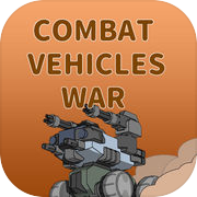 Play COMBAT VEHICLES WAR