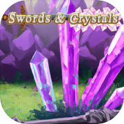 Swords & Crystals