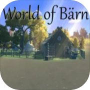 World of Bärn