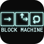 Block Machine