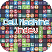 Cell Machine Indev