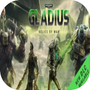 Play Warhammer 40,000: Gladius - Relics of War