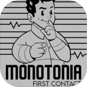 Play MONOTONIA: First Contact