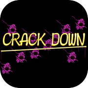 Crack Down