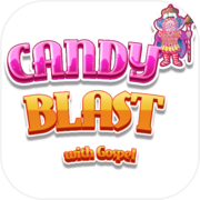 Candy Blast with Gospel