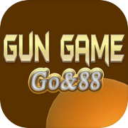 Play Go88 | Gun Game AW