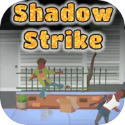 Play Shadow Strike: Street Combat
